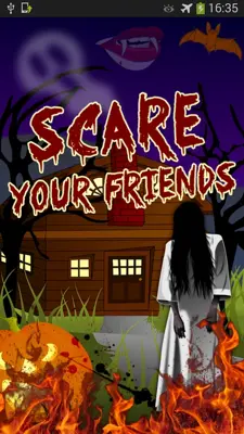 Scare Your Friends android App screenshot 4